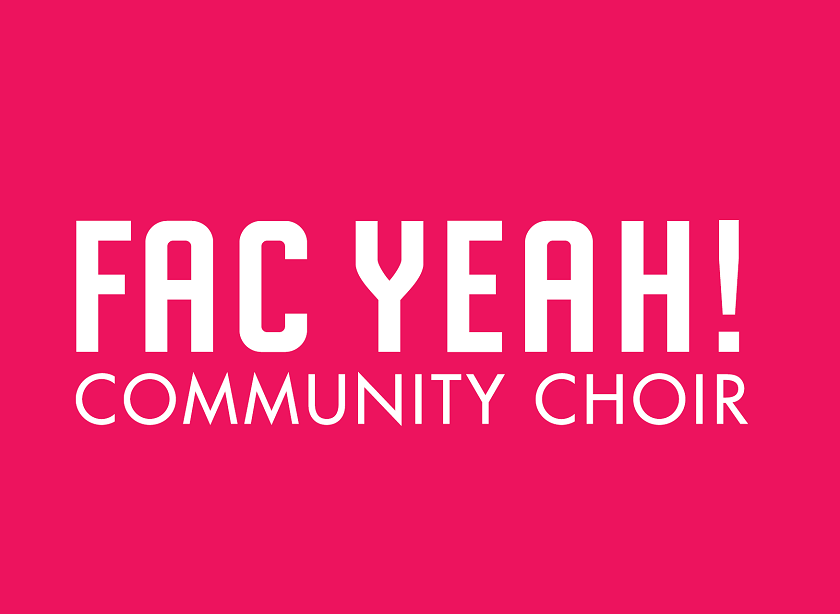 Join FAC Yeah! FAC's new community choir